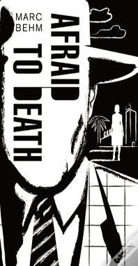Afraid To Death