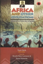 Africa And Other Civilizations - Preview
