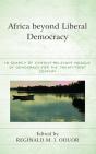 Africa Beyond Liberal Democracy - Preview