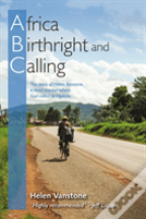 Africa, Birthright And Calling