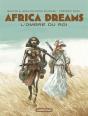 Africa Dreams T.1 ; L'Ombre Du Roi - Preview