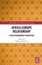 Africa-Europe Relationships - Preview