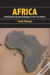 Africa: Facing Human Security Challenges In The 21st Century