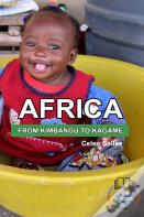 Africa, From Kimbango To Kagame - Celso Salles