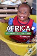 Africa, From Kimbango To Kagame - Celso Salles