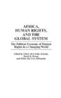 Africa, Human Rights, And The Global System - Preview