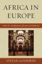 Africa In Europe: Interdependencies, Relocations, And Globalization - Preview