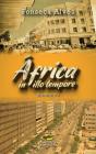 África in Illo Tempore - Preview
