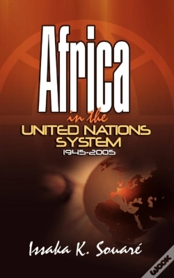 Capa do artigo Africa In The United Nations System (1945-2005)