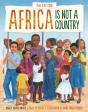 Africa Is Not A Country, 2nd Edition - Preview