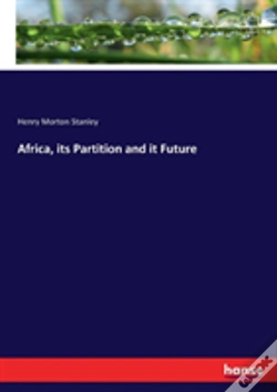 Capa do artigo Africa, Its Partition And It Future