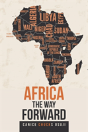 Africa The Way Forward - Preview