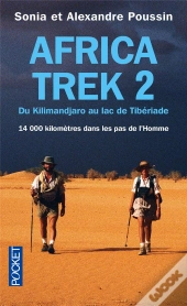 Africa Trek T.2 ; Du Kilimandjaro Au Lac De Tibériade