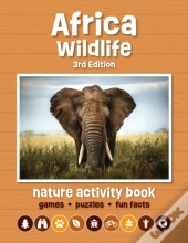 Africa Wildlife Nature Activity Book, 3rd Ed