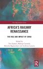 Africaâ€™S Railway Renaissance - Preview