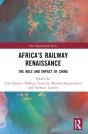 Africaâ€™S Railway Renaissance - Preview