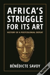 Capa do artigo Africaâ€™S Struggle For Its Art