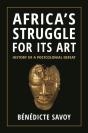 Africaâ€™S Struggle For Its Art - Preview