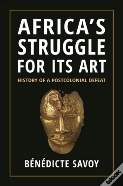 Capa do artigo Africaâ€™S Struggle For Its Art