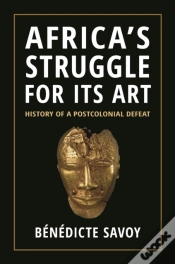 Capa do artigo Africaâ€™S Struggle For Its Art