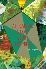 Capa do artigo Africaining A Gory Glory Morning