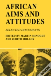 African Aims And Attitudes