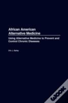 African American Alternative Medicine