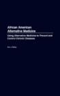 African American Alternative Medicine - Preview