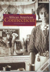 African American Connecticut Explored