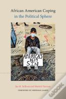 African American Coping In The Political Sphere