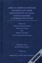 African American English Speakers And Their Part Â€“ A Comparative Study