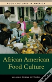 African American Food Culture