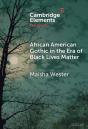 African American Gothic In The Era Of Black Lives Matter - Preview
