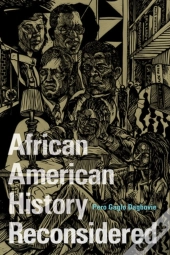African American History Reconsidered