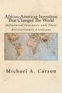 African-American Inventions That Changed The World - Preview