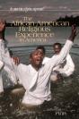 African American Religious Experience In America - Preview