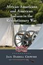 African Americans And American Indians In The Revolutionary War - Preview