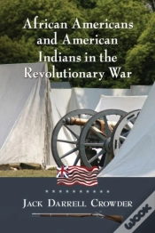 Capa do artigo African Americans And American Indians In The Revolutionary War