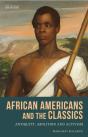 African Americans And The Classics - Preview