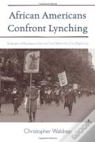 African Americans Confront Lynching