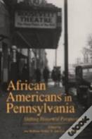 African Americans In Pennsylvania