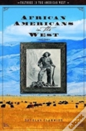 African Americans In The West