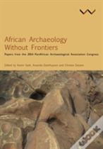 African Archaeology Without Frontiers