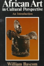 African Art In Cultural Perspective - Preview