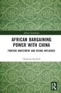 African Bargaining Power With China - Preview