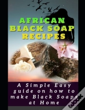 Capa do artigo African Black Soap Recipes