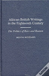 African-British Writings In The Eighteenth Century