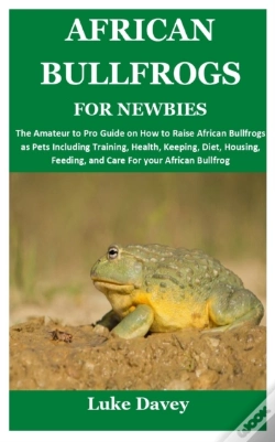 Capa do artigo African Bullfrogs For Newbies