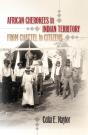 African Cherokees In Indian Territory - Preview