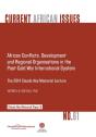 African Conflicts, Development, Regional Organisations In The Post-Cold War International System - Preview